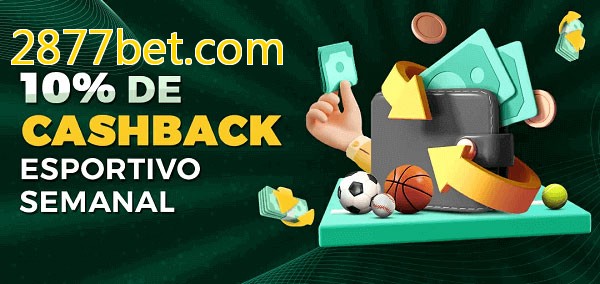 10% de bônus de cashback na 2877bet.com